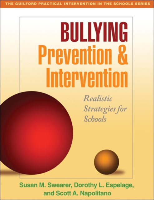 Bullying Prevention and Intervention : Realistic Strategies for Schools, PDF eBook