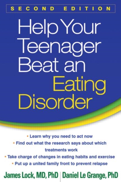 Help Your Teenager Beat an Eating Disorder, Second Edition, Paperback / softback Book