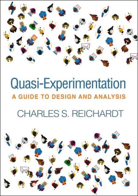 Quasi-Experimentation : A Guide to Design and Analysis, Paperback / softback Book