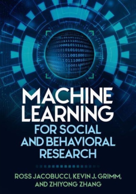 Machine Learning for Social and Behavioral Research, Paperback / softback Book