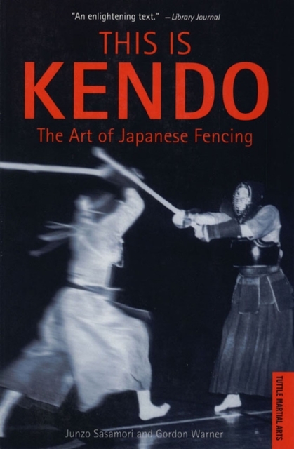 This is Kendo : The Art of Japanese Fencing, EPUB eBook