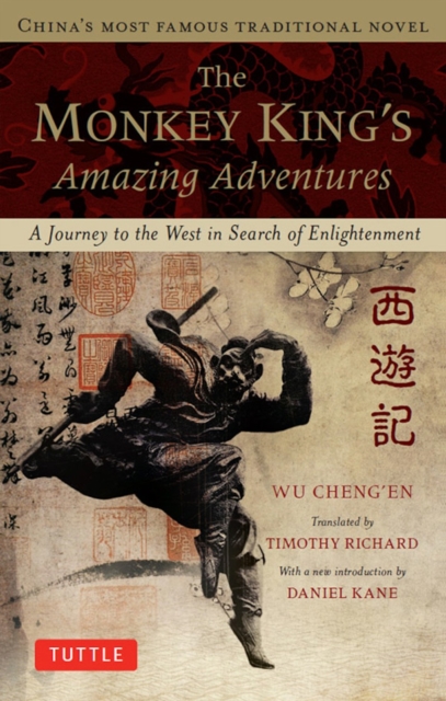Monkey King's Amazing Adventures : A Journey to the West in Search of Enlightenment, EPUB eBook