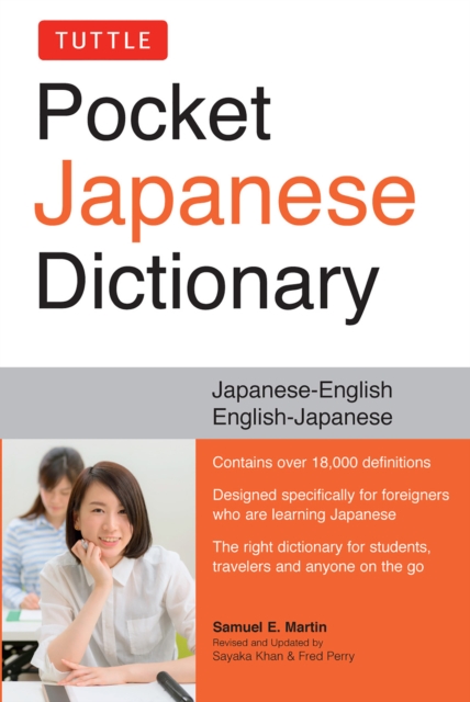 Tuttle Pocket Japanese Dictionary : Japanese-English, English-Japanese, Completely Revised and Updated Second Edition, EPUB eBook