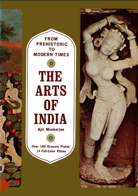 Arts of India : From Prehistoric to Modern Times, EPUB eBook