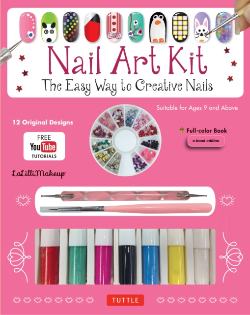Nail Art Ebook : The Easy Way to Creative Nails (12 designs with online videos), EPUB eBook