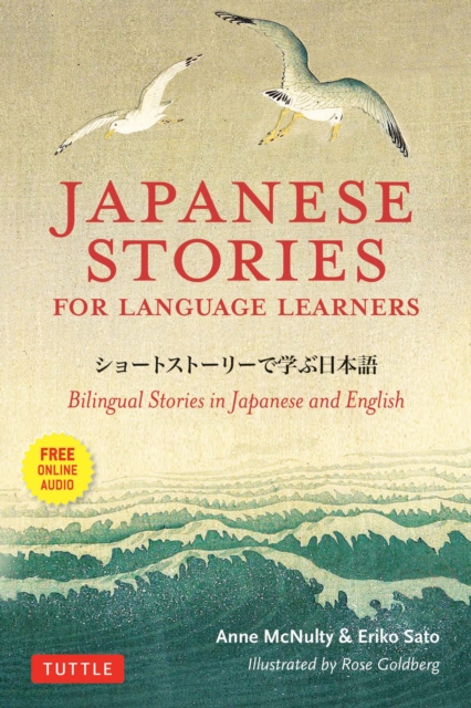 Japanese Stories for Language Learners : Bilingual Stories in Japanese and English (Online Audio Included), EPUB eBook