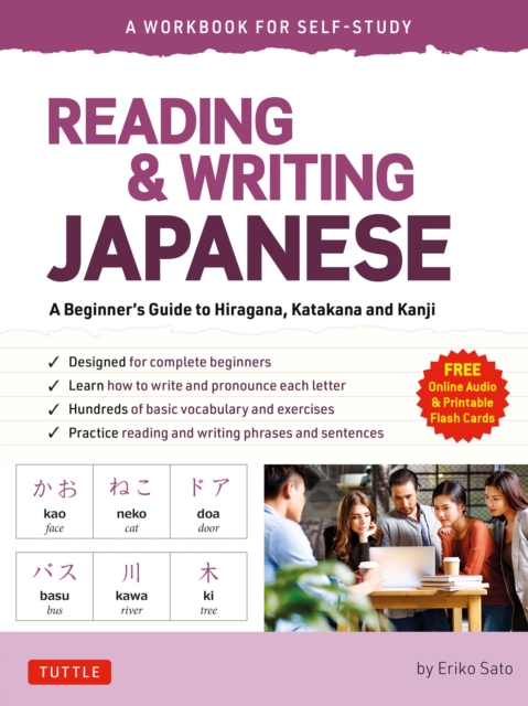 Reading & Writing Japanese: A Workbook for Self-Study : A Beginner's Guide to Hiragana, Katakana and Kanji (Free Online Audio and Printable Flash Cards), EPUB eBook