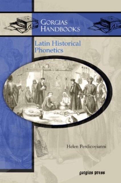 Latin Historical Phonetics, Paperback / softback Book