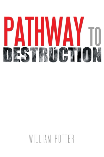 Pathway to Destruction, EPUB eBook