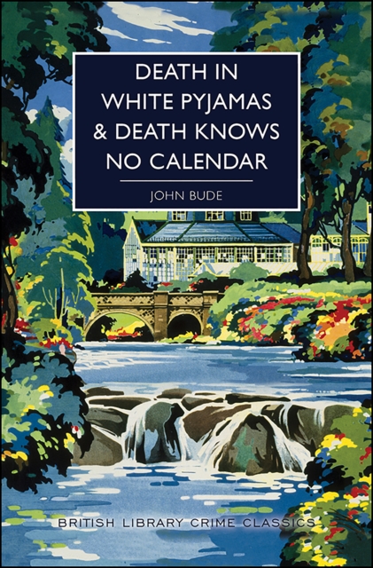 Death in White Pyjamas & Death Knows No Calendar, EPUB eBook