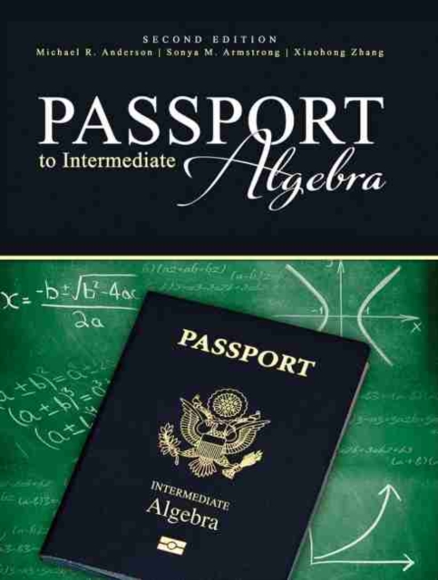 Passport to Intermediate Algebra, Paperback / softback Book