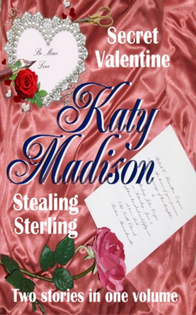 Secret Valentine & Stealing Sterling, EPUB eBook