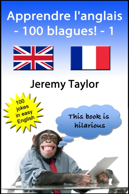 Apprendre l'anglais: 100 blagues!, EPUB eBook