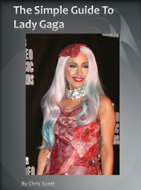 Simple Guide To Lady Gaga, EPUB eBook