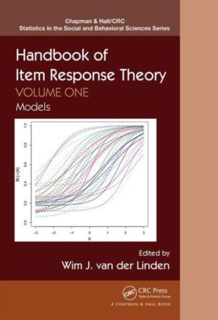 Handbook of Item Response Theory : Volume 1: Models, Hardback Book