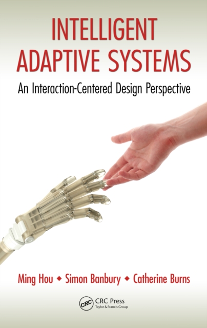 Intelligent Adaptive Systems : An Interaction-Centered Design Perspective, PDF eBook