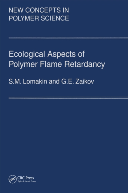 Ecological Aspects of Polymer Flame Retardancy, PDF eBook
