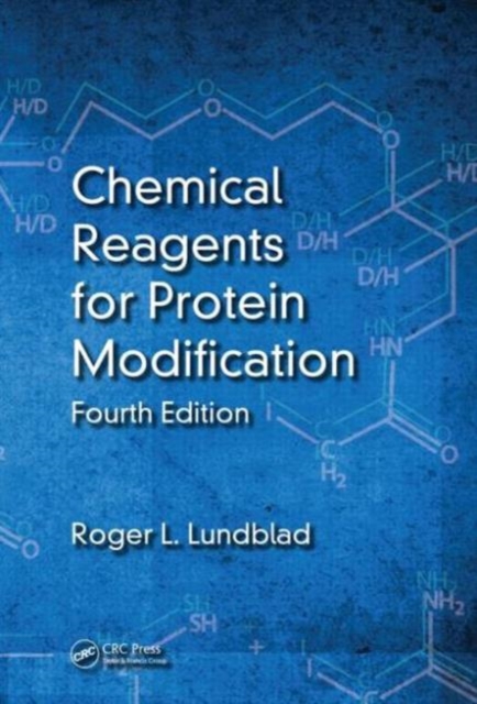 Chemical Reagents for Protein Modification, Hardback Book