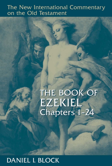 The Book of Ezekiel, Chapters 1-24, EPUB eBook