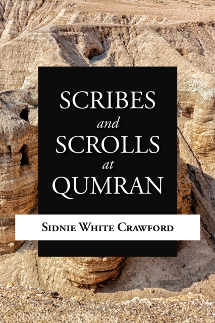 Scribes and Scrolls at Qumran, EPUB eBook