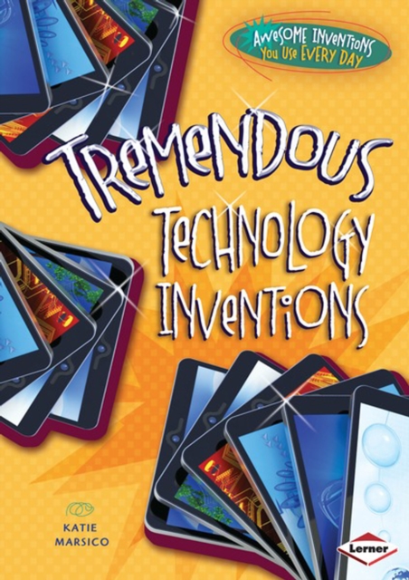 Tremendous Technology Inventions, PDF eBook