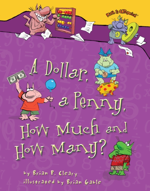 A Dollar, a Penny, How Much and How Many?, EPUB eBook