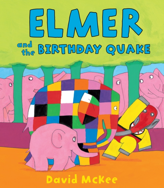 Elmer and the Birthday Quake, EPUB eBook