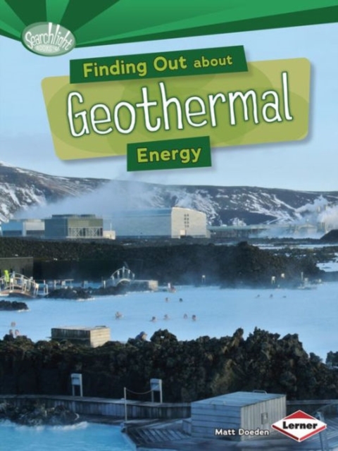 Finding Out About Geothermal Energy, Paperback / softback Book