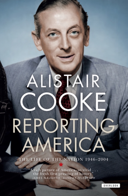 Reporting America : The Life of the Nation 1946-2004, EPUB eBook
