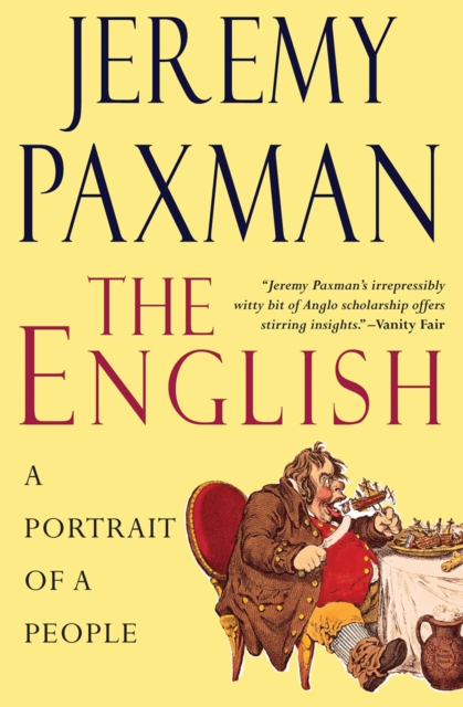 The English : A Portrait of a People, EPUB eBook