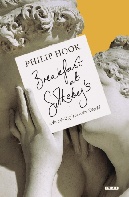 Breakfast at Sotheby's : An A-Z of the Art Word, EPUB eBook