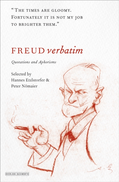 Freud Verbatim : Quotations and Aphorisms, EPUB eBook
