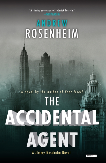 The Accidental Agent : A Novel, EPUB eBook