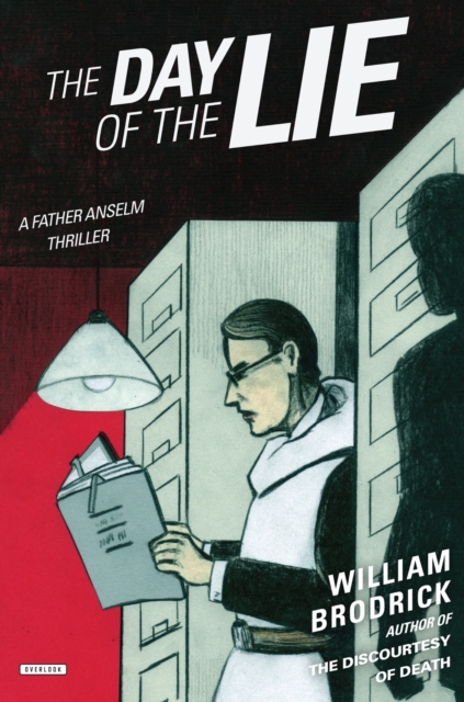 The Day of the Lie : A Father Anselm Thriller, EPUB eBook
