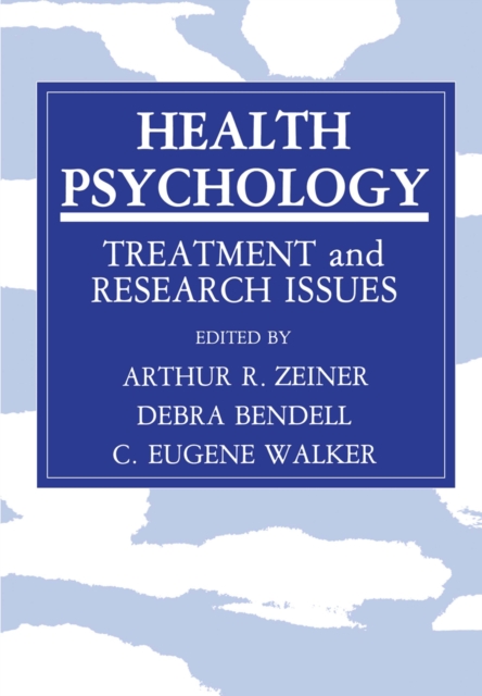 Health Psychology : Treatment and Research Issues, PDF eBook