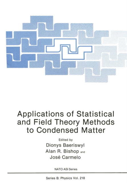 Applications of Statistical and Field Theory Methods to Condensed Matter, PDF eBook