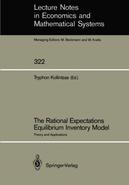 The Rational Expectations Equilibrium Inventory Model : Theory and Applications, PDF eBook