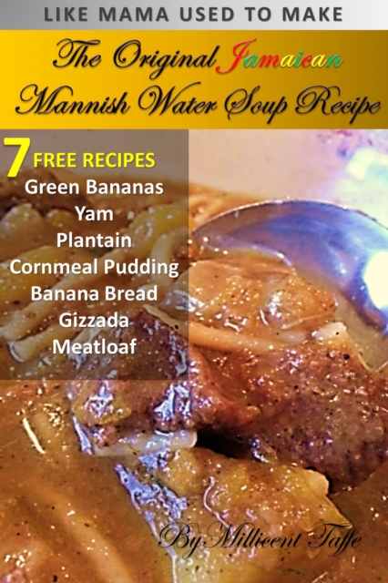 The  Original Jamaican Mannish Water Soup Recipe, PDF eBook