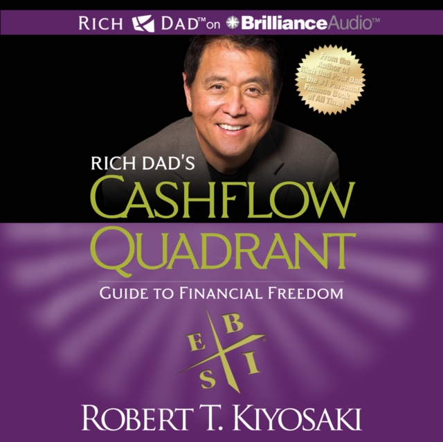 Rich Dad's Cashflow Quadrant : Guide to Financial Freedom, eAudiobook MP3 eaudioBook