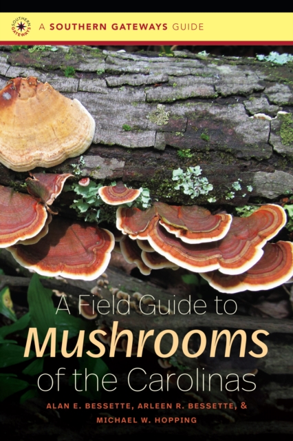 A Field Guide to Mushrooms of the Carolinas, EPUB eBook