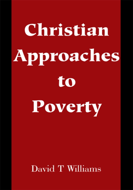 Christian Approaches to Poverty, EPUB eBook