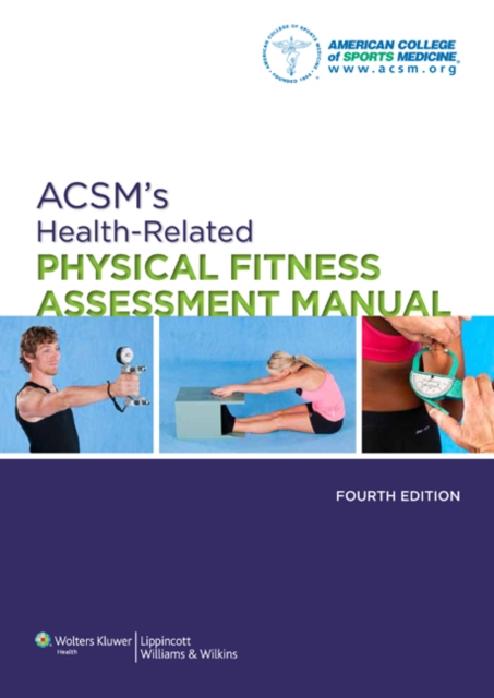 ACSM's Health-Related Physical Fitness Assessment Manual, EPUB eBook