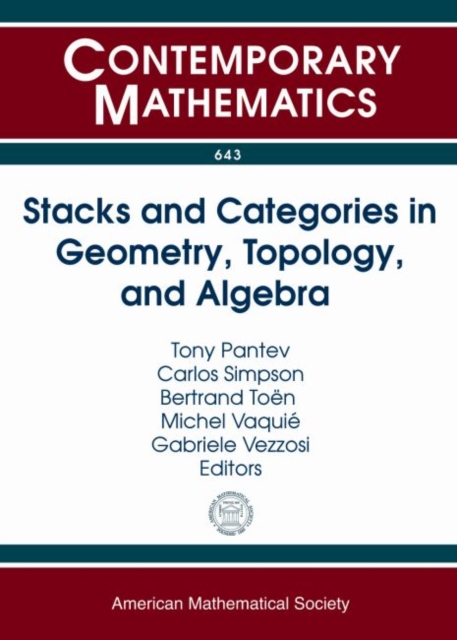 Stacks and Categories in Geometry, Topology, and Algebra, Paperback / softback Book