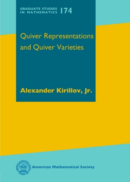 Quiver Representations and Quiver Varieties, Hardback Book
