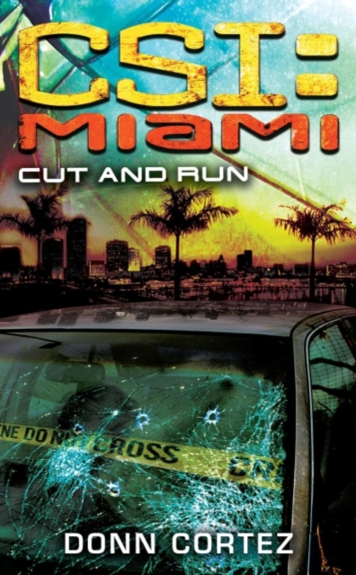 CSI Miami: Cut and Run, EPUB eBook