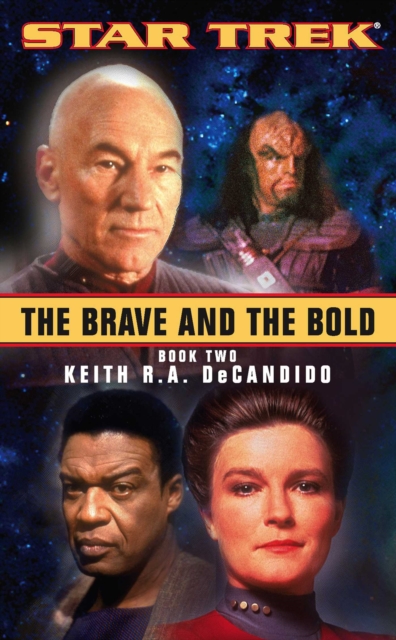 The Brave And The Bold Book Two : Star Trek All Series, EPUB eBook