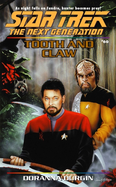 Tooth And Claw : Star Trek The Next Generation: Tng#60, EPUB eBook