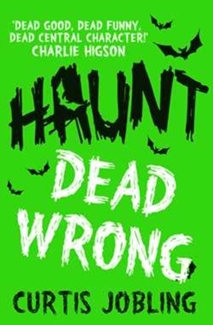 Haunt: Dead Wrong, Paperback / softback Book