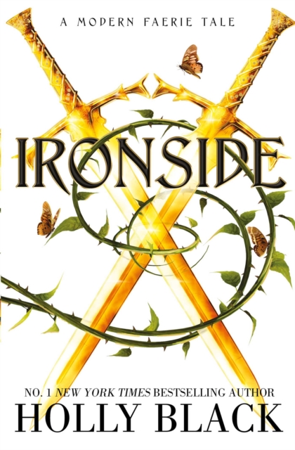 Ironside : A Modern Faerie Tale, EPUB eBook