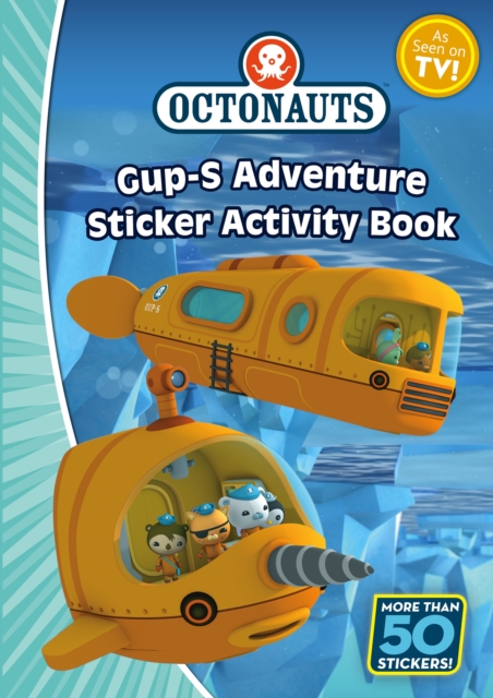 Octonauts: The Gup-s Adventure Sticker Activity, Paperback Book